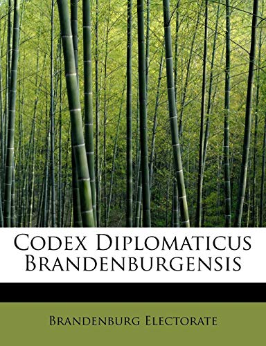 9781241663209: Codex Diplomaticus Brandenburgensis