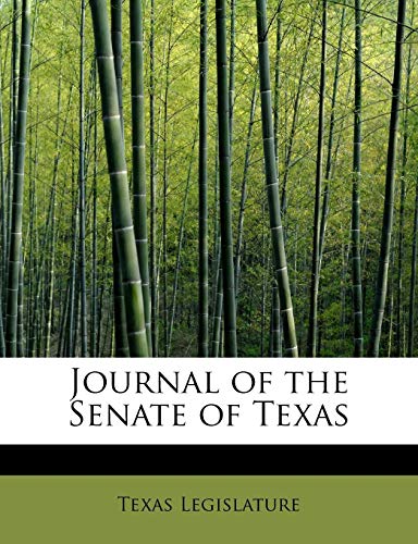 9781241673055: Journal of the Senate of Texas