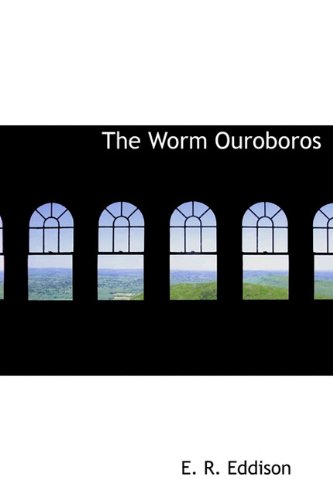 9781241678180: The Worm Ouroboros