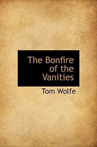 9781241681241: The Bonfire of the Vanities