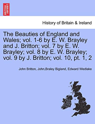 Stock image for The Beauties of England and Wales. Vol. XII, Part II for sale by Lucky's Textbooks