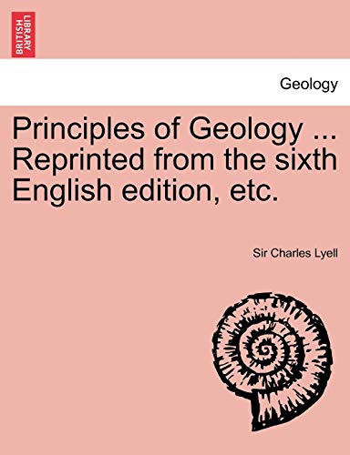 9781241694517: Principles of Geology ... Reprinted from the sixth English edition, etc. VOL.II