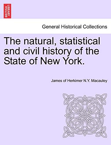 Stock image for The Natural, Statistical and Civil History of the State of New York. Volume II for sale by Lucky's Textbooks