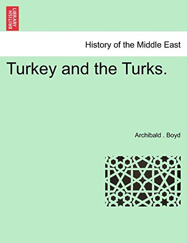 Stock image for Turkey and the Turks. for sale by Ebooksweb