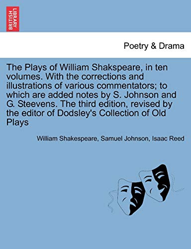 Stock image for The Plays of William Shakspeare, in ten volumes. With the corrections and illustrations of various commentators The third edition, revised by the editor of Dodsley's Collection of Old Plays Vol. VII. for sale by Lucky's Textbooks