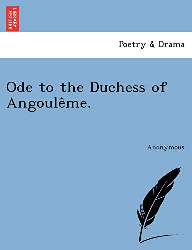 Beispielbild fr Ode to the Duchess of Angoule Me. zum Verkauf von Chiron Media