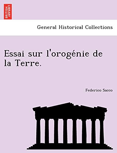 Imagen de archivo de Essai Sur L'Oroge Nie de La Terre. (French Edition) a la venta por Lucky's Textbooks