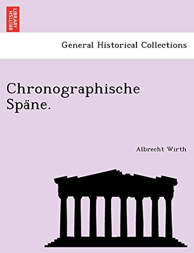 Stock image for Chronographische Spa Ne. for sale by Lucky's Textbooks