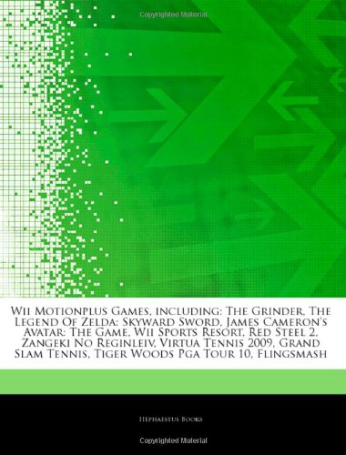 Beispielbild fr Articles on Wii Motionplus Games, Including: The Grinder, the Legend of Zelda: Skyward Sword, James Cameron's Avatar: The Game, Wii Sports Resort, Red zum Verkauf von Buchpark