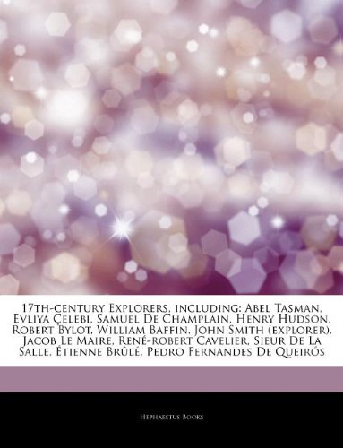 9781243169884: Articles on 17th-Century Explorers, Including