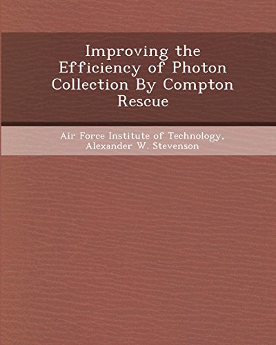 9781243485205: Improving the Efficiency of Photon Collection by Compton Rescue