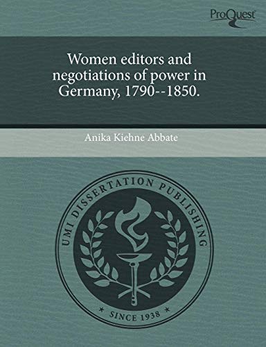 Beispielbild fr Women Editors and Negotiations of Power in Germany zum Verkauf von getbooks GmbH