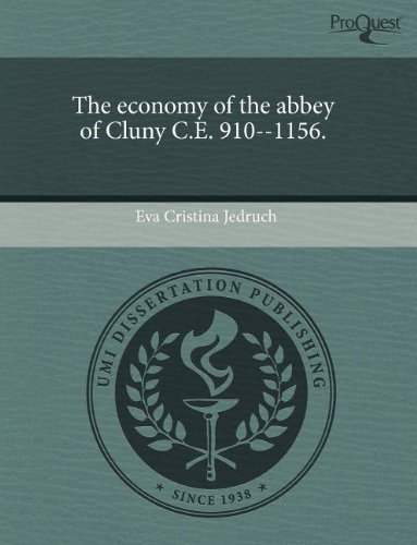 9781243756008: The Economy of the Abbey of Cluny C.E