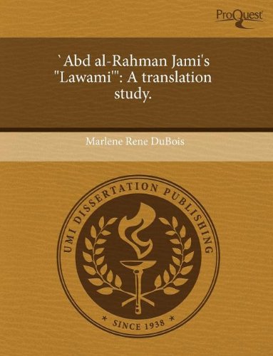 9781243759276: Abd Al-Rahman Jami's Lawami': A Translation Study