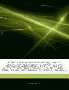 9781243953049: Articles on Reputation Management, Including: Slashdot, Advogato, Meta-Moderation System, Reputation, Moderation System, Citation Index, Whuffie, Star ... Trust Metric, Distrust, Raph Levien