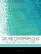 9781244481145: Articles on Military Education and Training in Russia, Including: Soviet Military Academies, Alexander Military Law Academy, General Staff Academy (Ru