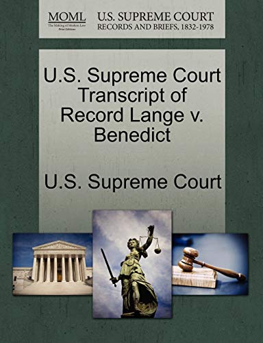9781244984684: U.S. Supreme Court Transcript of Record Lange v. Benedict