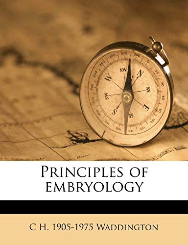 9781245095549: Principles of embryology
