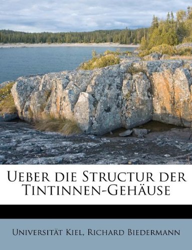 9781245554398: Ueber Die Structur Der Tintinnen-Gehause