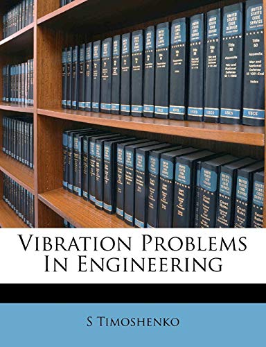 9781245650748: Vibration Problems in Engineering