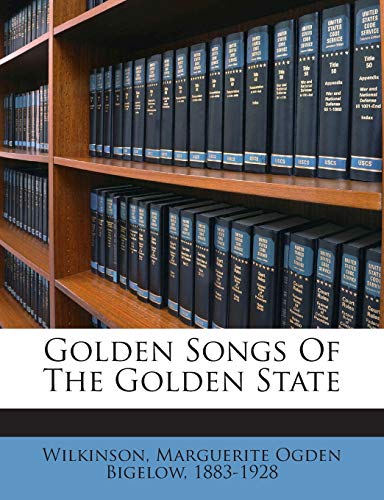 9781245818575: Golden Songs Of The Golden State