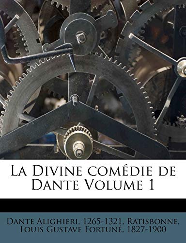 9781246021776: La Divine comdie de Dante Volume 1
