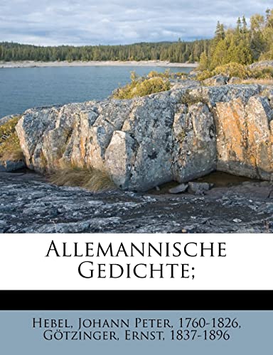 Imagen de archivo de Allemannische Gedichte; (English and German Edition) a la venta por Ebooksweb