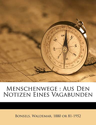 9781246061949: Menschenwege: Aus Den Notizen Eines Vagabunden (German Edition)