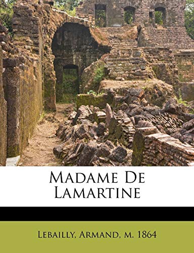 9781246848021: Madame de Lamartine