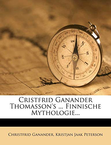 9781247482590: Cristfrid Ganander Thomasson's ... Finnische Mythologie... Vierzehntes Heft