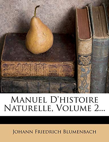 9781248568132: Manuel D'histoire Naturelle, Volume 2...