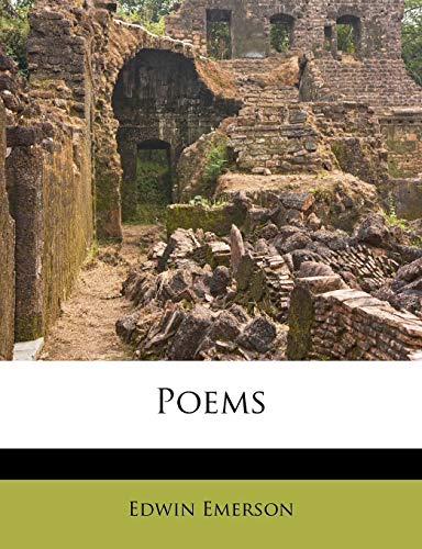 Poems (9781248779453) by Emerson, Edwin