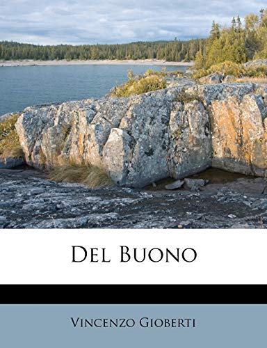 del Buono (Italian Edition) (9781248786284) by Gioberti, Vincenzo
