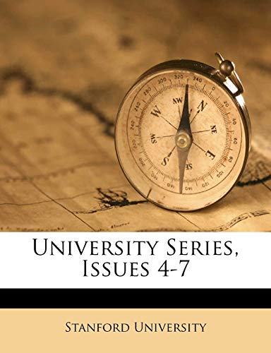 University Series, Issues 4-7 (9781248797464) by University, Stanford