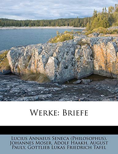 Werke: Briefe (German Edition) (9781248941126) by Moser, Johannes; Haakh, Adolf