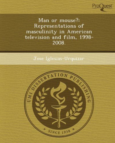 9781248975237: Man or Mouse?: Representations of Masculinity in American Television and Film