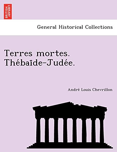 Imagen de archivo de Terres Mortes. the Bai de-Jude E. (French Edition) a la venta por Lucky's Textbooks