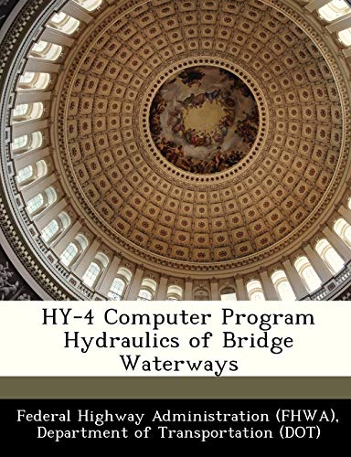 9781249172932: Hy-4 Computer Program Hydraulics of Bridge Waterways