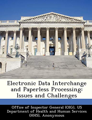 9781249212294: Electronic Data Interchange and Paperless Processing: Issues and Challenges