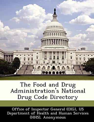 Imagen de archivo de The Food and Drug Administration's National Drug Code Directory a la venta por Lucky's Textbooks