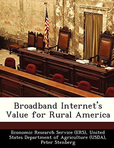 Imagen de archivo de Broadband Internet's Value for Rural America a la venta por Lucky's Textbooks