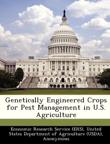 Genetically Engineered Crops for Pest Management in U.S. Agriculture (9781249331285) by Fernandez-Cornejo, Jorge; McBride, William