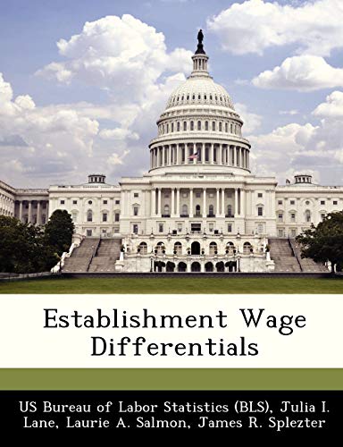 Imagen de archivo de Establishment Wage Differentials a la venta por Lucky's Textbooks