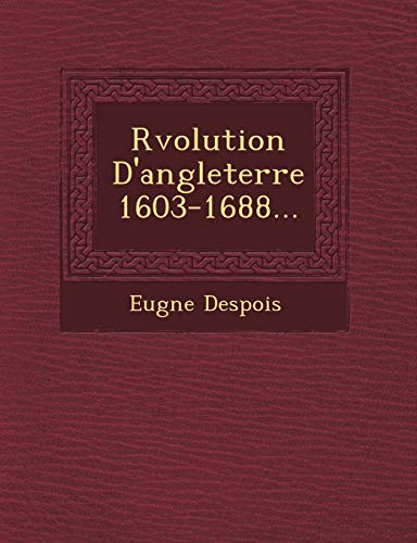 Stock image for R Volution D'Angleterre 1603-1688. (French Edition) for sale by Lucky's Textbooks