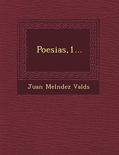 Stock image for Poesias,1. (Spanish Edition) for sale by Lucky's Textbooks