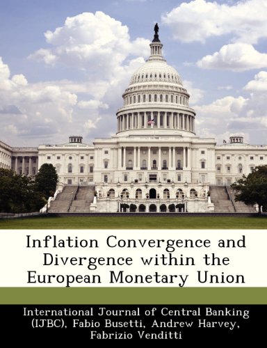 Inflation Convergence and Divergence within the European Monetary Union (9781249560531) by Busetti, Fabio; Harvey, Andrew
