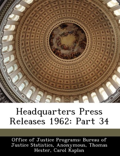 Headquarters Press Releases 1962: Part 34 (9781249565055) by Hester, Thomas