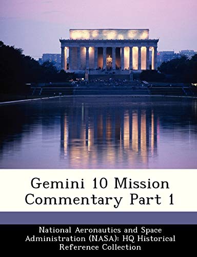 9781249580935: Gemini 10 Mission Commentary Part 1