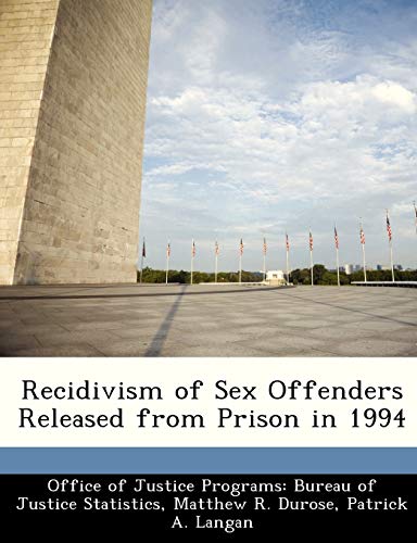 Imagen de archivo de Recidivism of Sex Offenders Released from Prison in 1994 a la venta por Lucky's Textbooks