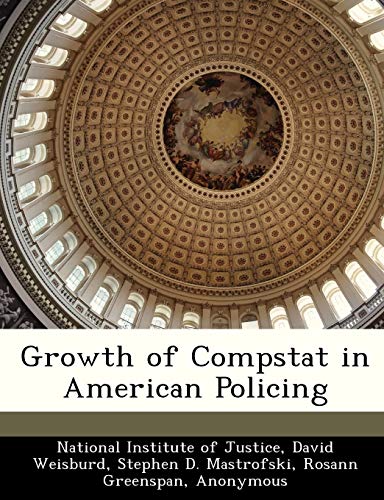 Beispielbild fr Growth of Compstat in American Policing zum Verkauf von Lucky's Textbooks